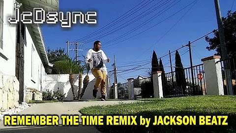 JcDsync | Remember The Time Remix by Jackson Beatz | Dance Performance