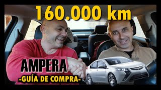 EL AMPERA DE CARLOS : PROS/CONS y GUÍA DE COMPRA del coche eléctrico REX más buscado y deseado