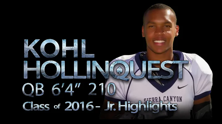 Kohl Hollinquest - QB Jr Highlights