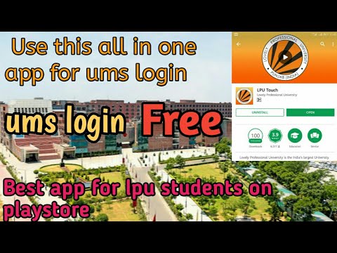 LPU Touch || Lovely professional university official UMS login App || Both for Android/Iphone users