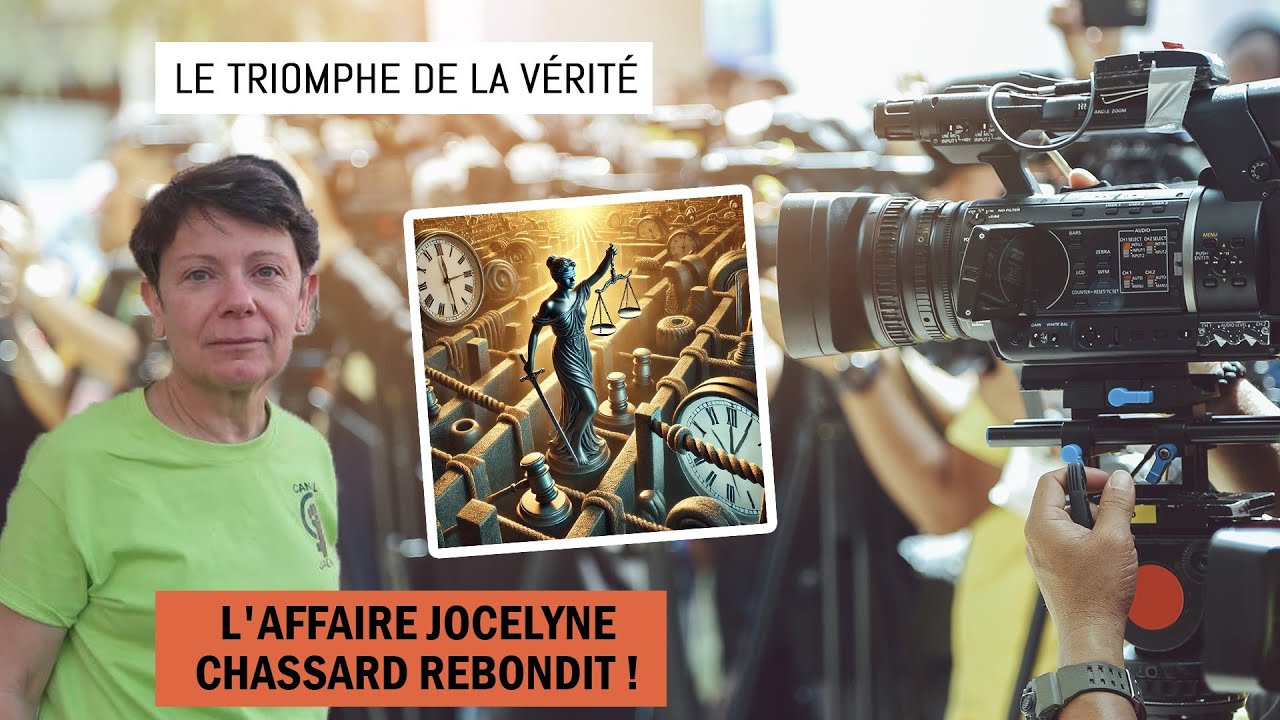 le-triomphe-de-la-v-rit-l-affaire-jocelyne-chassard-rebondit-youtube