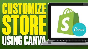 How To Customize Your Shopify Store Using Canva (2025)