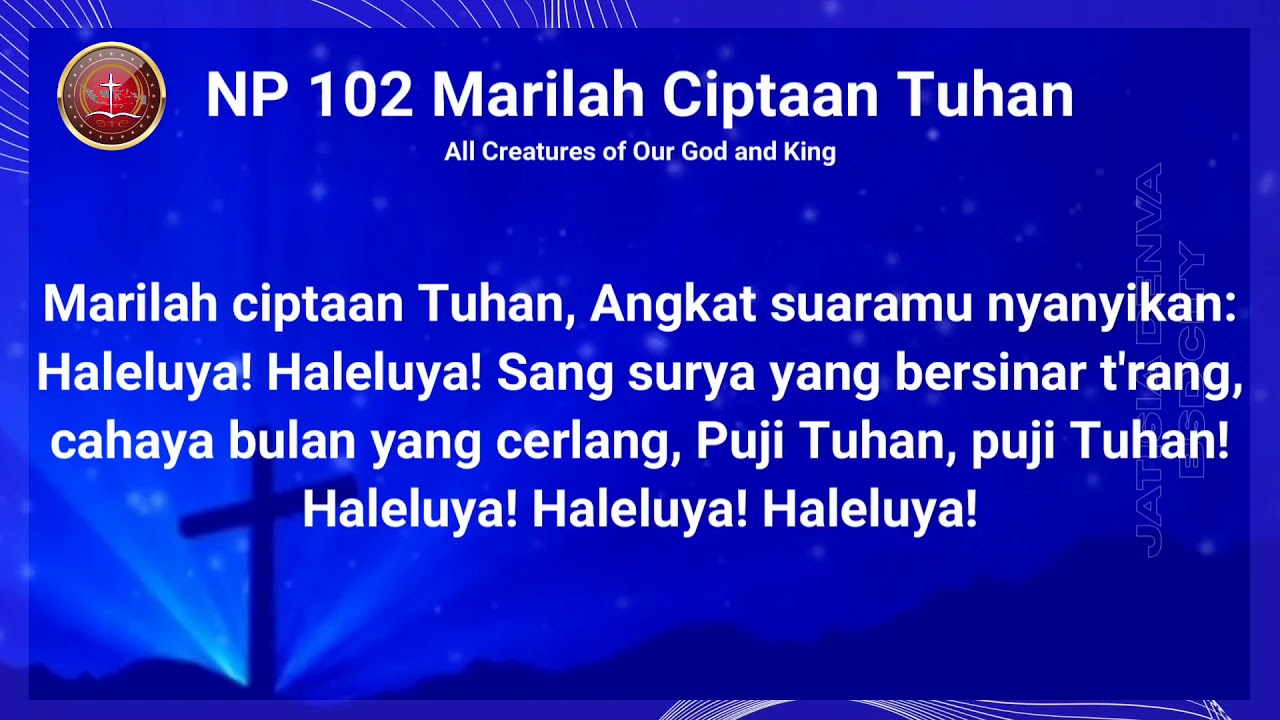 NP. 102 Marilah Ciptaan Tuhan