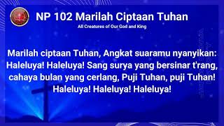 Np. 102 Marilah Ciptaan Tuhan