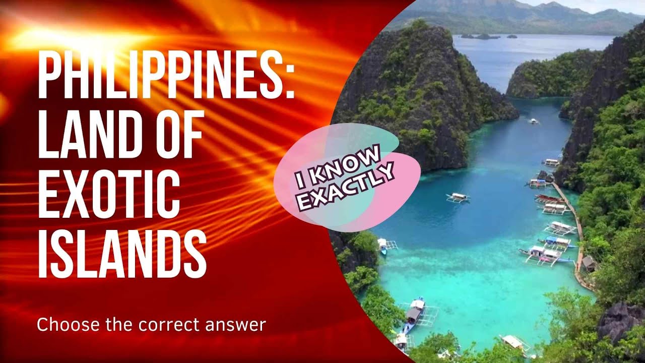 Philippines country of exotic islands