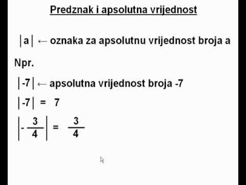 Predznak i apsolutna vrijednost racionalnog broja (cjelina Racionalni ...