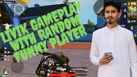 LIVIK GAMEPLAY WITH RANDOM FUNNY PLAYER [PUBG LOVERS]