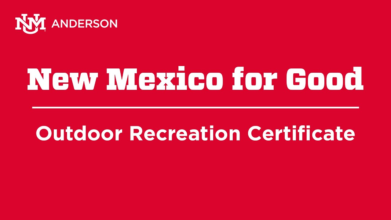 New Mexico for Good:  Outdoor Recreation - Introduction to Industry Dynamics and External Analysis
