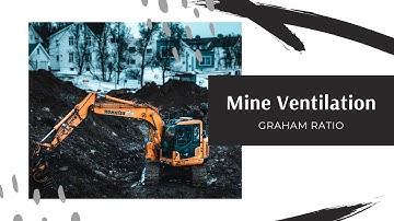 Mine Ventilation - Graham Ratio