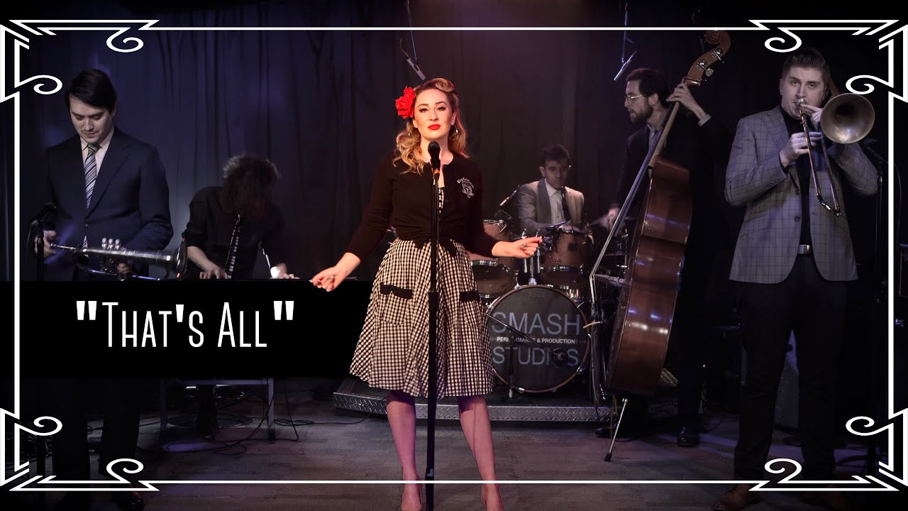 “That’s All” Jazz Standard Cover by Robyn Adele Anderson