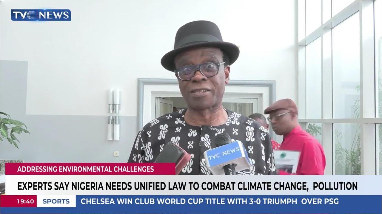 Experts Say Nigeria Needs A Unified Law To Combat Climate Change And Pollution