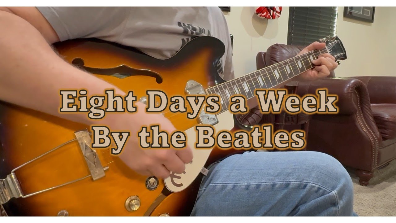 How to Play Eight Days a Week by The Beatles