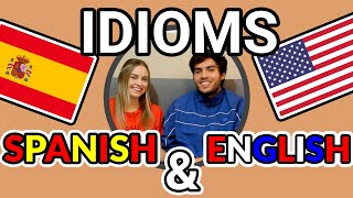 💡12 IDIOMS in 🇺🇸 ENGLISH &amp; 🇪🇸 SPANISH that YOU may NOT KNOW!!