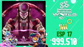 XEPHER | DDR WORLD | 3y3s | ESP 17 | PFC | 999,510