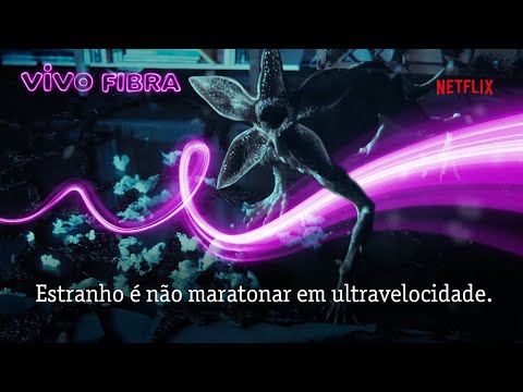 Vivo Fibra – O mundo invertido chegou mais veloz do que nunca