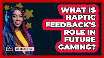 What Is Haptic Feedback