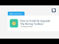 How to install and upgrade the boring toolbox client and server  tutorial by the boring lab