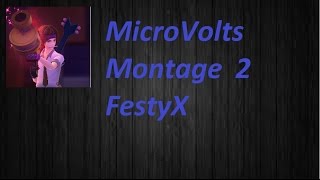 Microvolts Montage 2 - FestyX