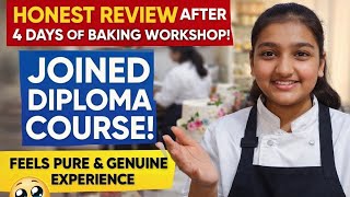 Honest Student Review After 4Days Baking Workshop | Joined Diploma Course!😍| Baking Classes Review