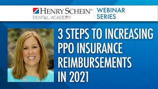 3 Steps To Increasing PPO Insurance Reimbursements In 2021