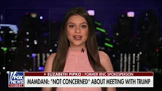 Elizabeth Pipko on Fox: Mamdani Meeting Trump in the Oval Office — Here's What to Expect Content
