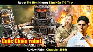 Robot Mỏ Hỗn Nhưng Tâm Hôn Trẻ Thơ | Review Phim Cảnh Sát Người Máy 2015