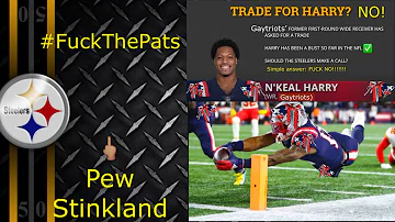 NO TRADING WITH THE PEW STINKLAND DEFLATRIOTS!!!!!!! N’Keal “Non TD” Harry trade rumor SHUT DOWN!