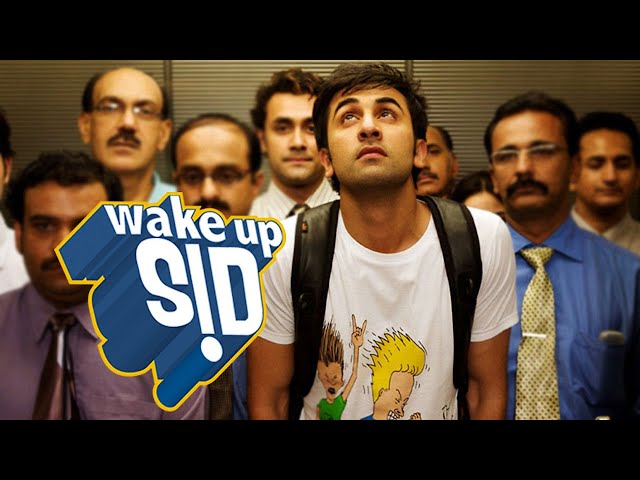 Aaj Kal Zindagi Wake Up Sid! Ranbir Kapoor 