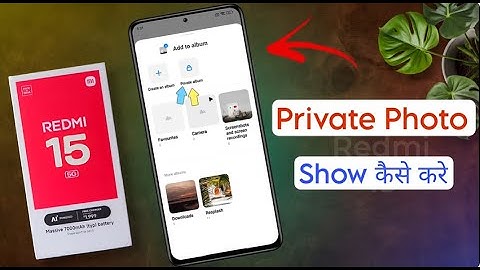 Redmi 15 5g me Hidden Photo Kaise Dekhe | How to See Private Photos in Redmi 15