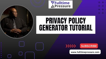 Privacy Policy Generator Tutorial