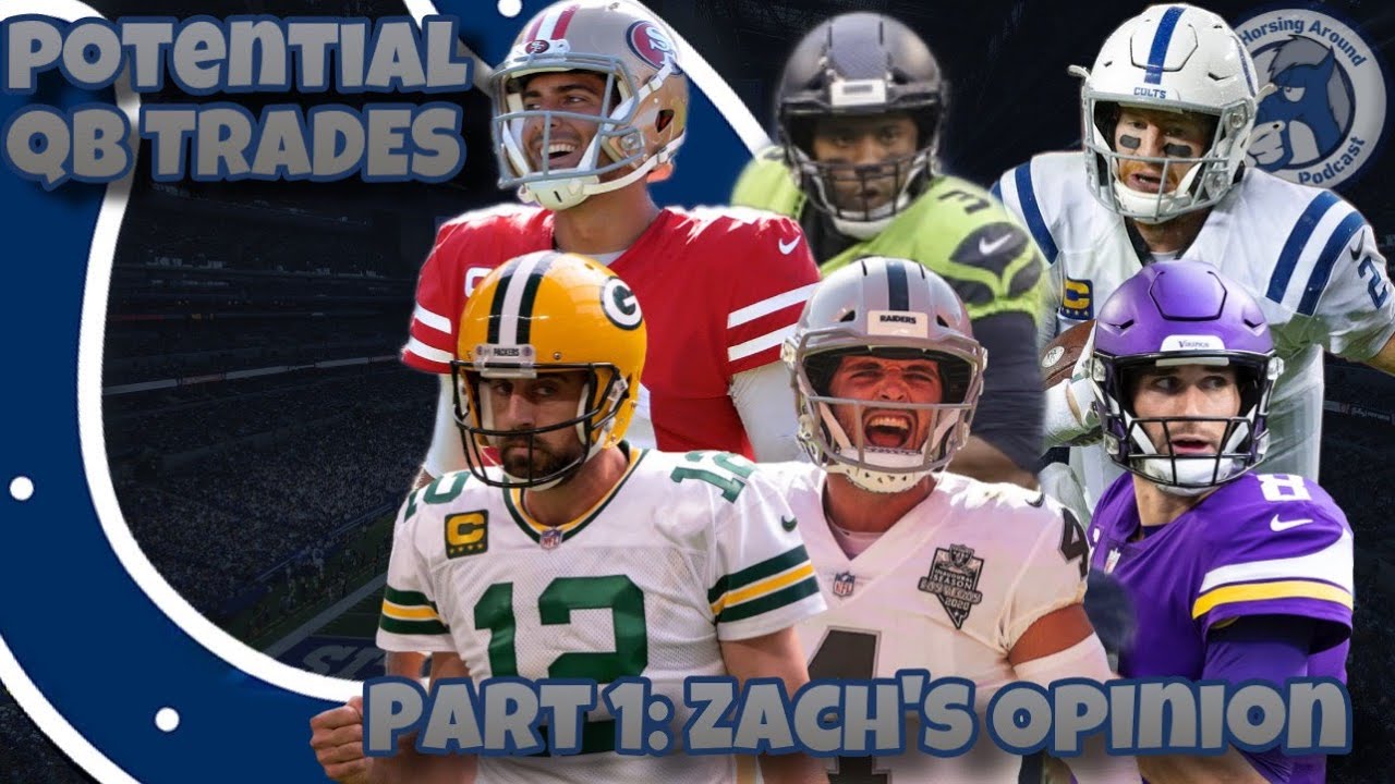 Potential QB Options for Indianapolis Colts Part 1 Zach Opinion YouTube