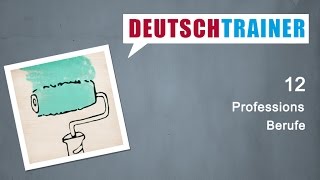 German for beginners (A1/A2) | Deutschtrainer:  Professions screenshot 1