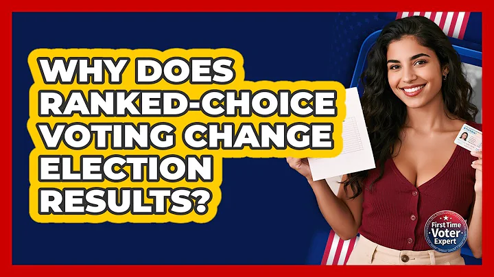 Why Does Ranked-Choice Voting Change Election Results? - First Time Voter Expert