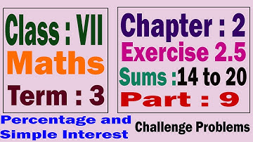 7th Std Maths Term 3 Chapter 2 Exercise 2.5 | Challenge Problems | Sums 14 to 20 | Part 9 |