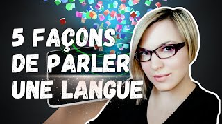 5 façons de PRATIQUER les LANGUES • APPLICATIONS pour apprendre une LANGUE