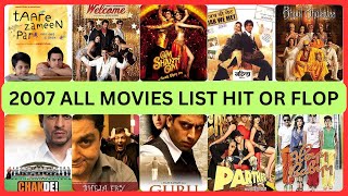 2007 All Movie List | Hit or Flop | Box Office Collection
