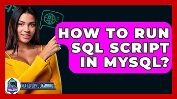 How To Run SQL Script In MySQL? - Next LVL Programming