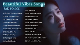 Download Lagu Beautiful Vibes Songs Playlist💞🎶 Latest Chill English Song 2026🔥 Heartbroken Love Song MP3