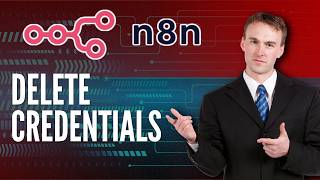 How to Delete Credentials in n8n | Easy Guide 2026