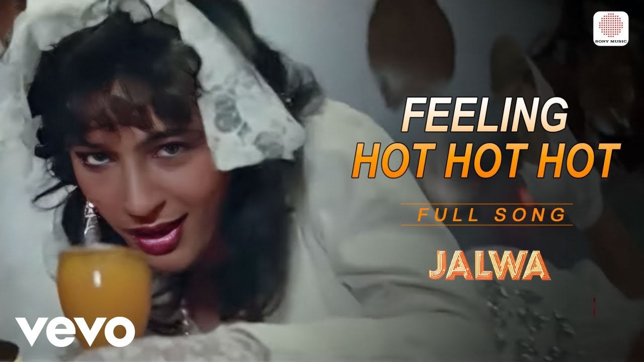 Feeling Hot Hot Hot   Sharon Prabhakar  Jalwa 1987  Bollywood Dance Hit