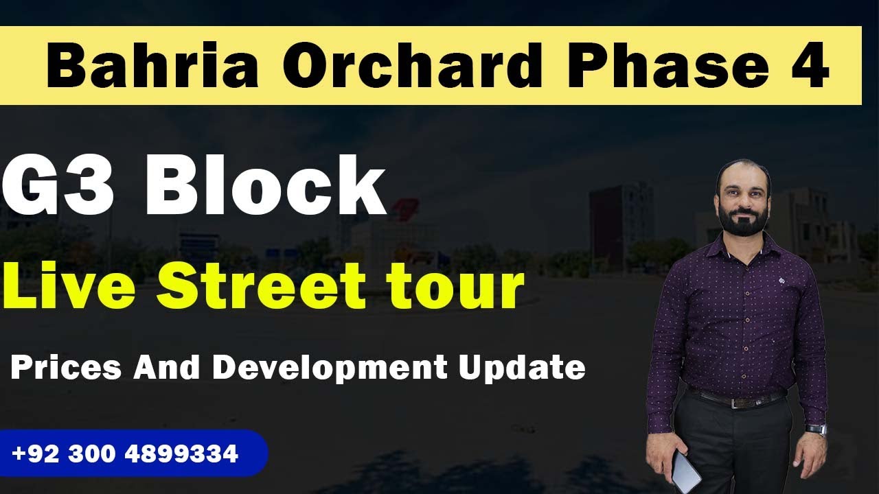 Bahria Orchard Phase 4, G3 Block Live Street Tour | Raiwind Road Prime Location Project