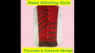 Very Easy And Beautiful Pouncha & Saleeve Design By Hawa Stiching Style, ,