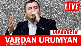 Vardan Urumyan - Javaxecin | Live