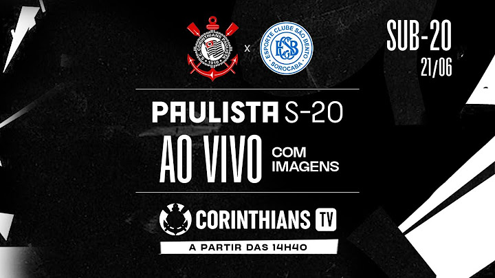 JOGO COMPLETO: CORINTHIANS 2 X 1 SÃO BENTO | PAULISTÃO SUB-20 2025 | 8ª RODADA