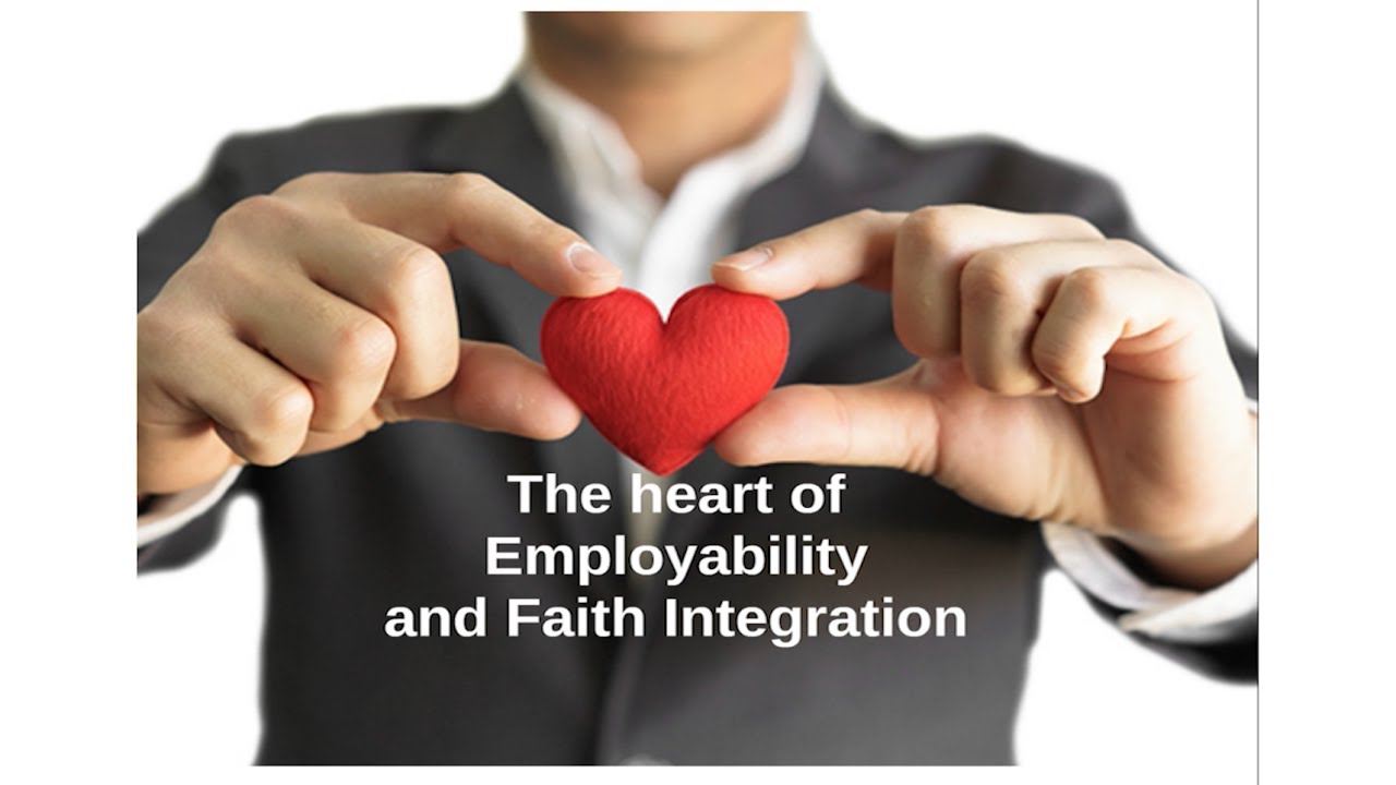 Heart of Employability & Faith Integration - J. Randall Wallace, Ph.D.