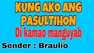 KUNG AKO ANG PASULTIHON | RMN DRAMA | DYHP CEBU | Braulio