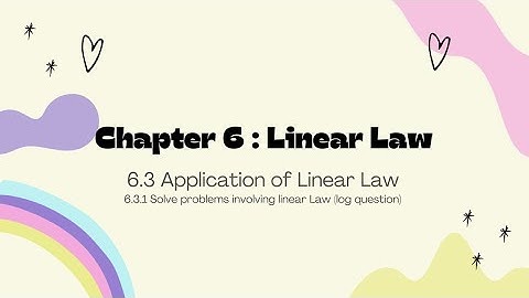 Additional Mathematics Form 4 Chapter 6 | 6.3.1 Solve problems involving Linear Law (involve log y)