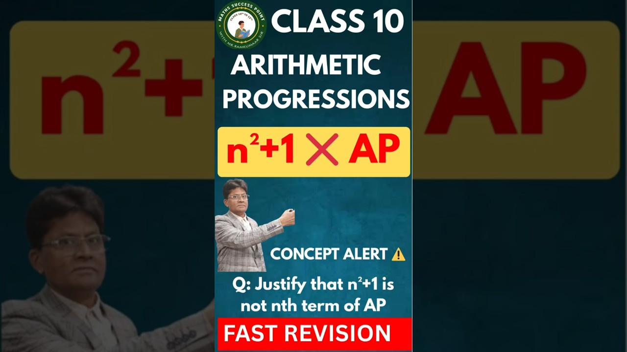 Class 10 Maths | Arithmetic progressions | 3-Concept: n²+1 is not the nth Term of AP |Part-