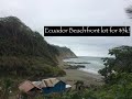 $3k for a private beach cove in Ecuador! 1st covid-era daily beachfront deal in Ecuador