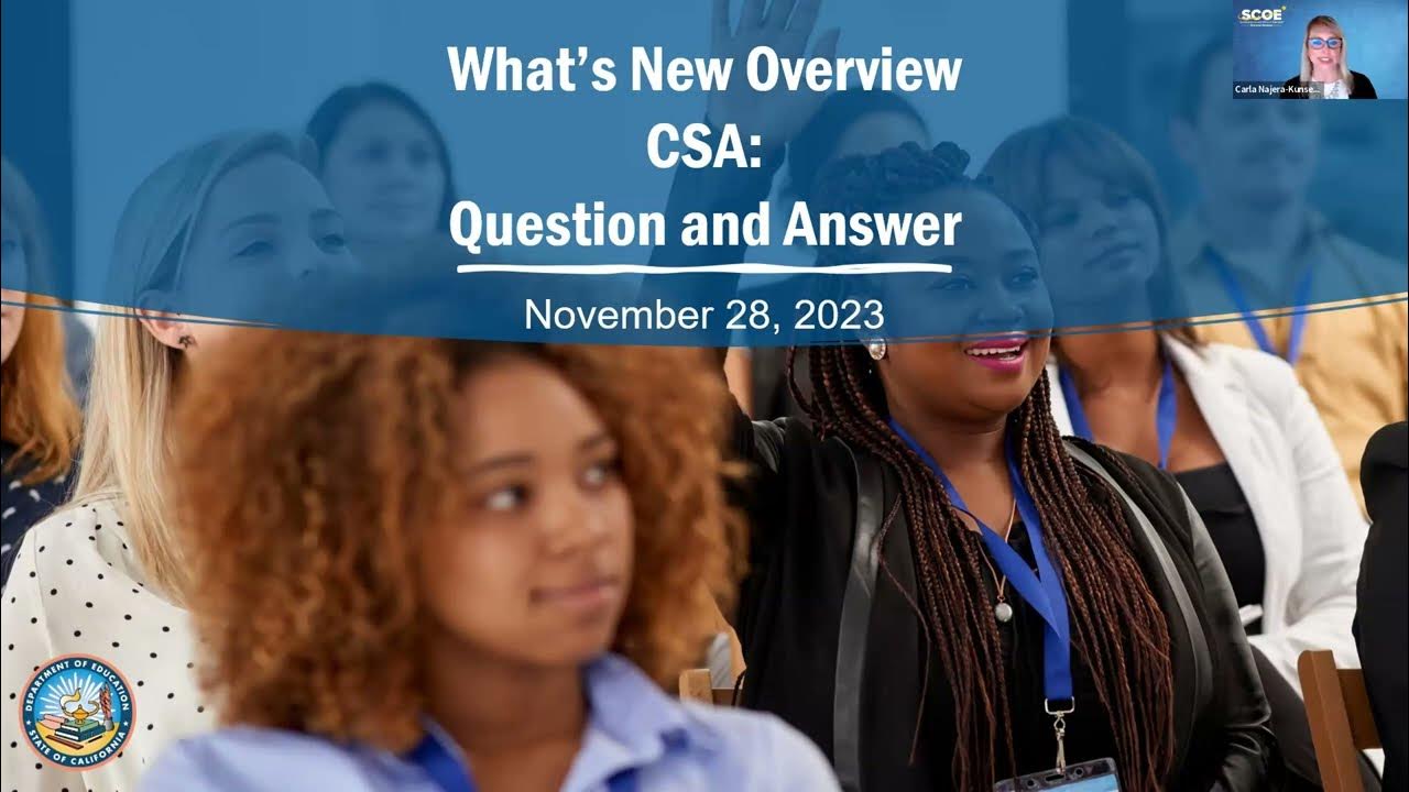 What's New Overview CSA: Question and Answer - YouTube